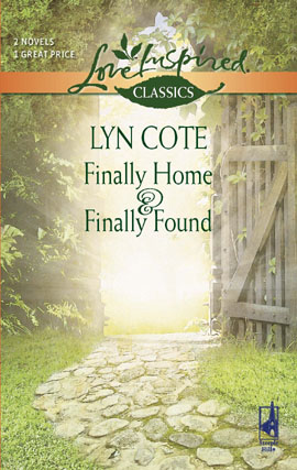 Title details for Finally Home and Finally Found by Lyn Cote - Available
